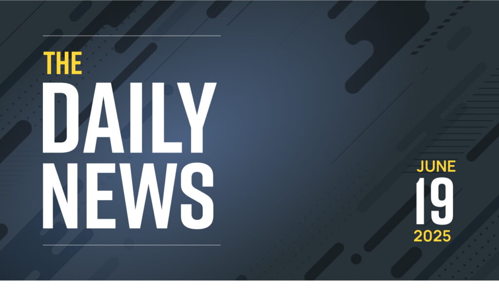 The Daily News - June 19, 2025